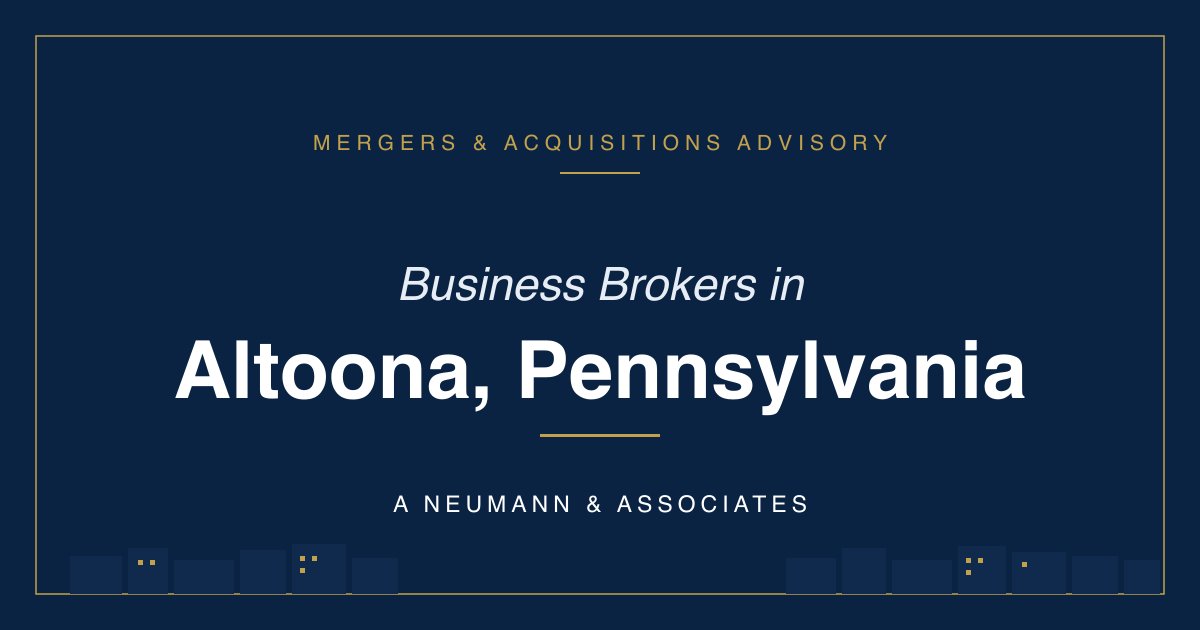 Business Broker in Altoona, PA — A Neumann & Associates