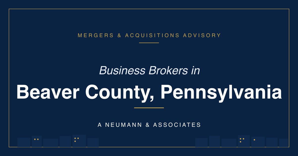 Business Broker in Beaver County, PA — A Neumann & Associates