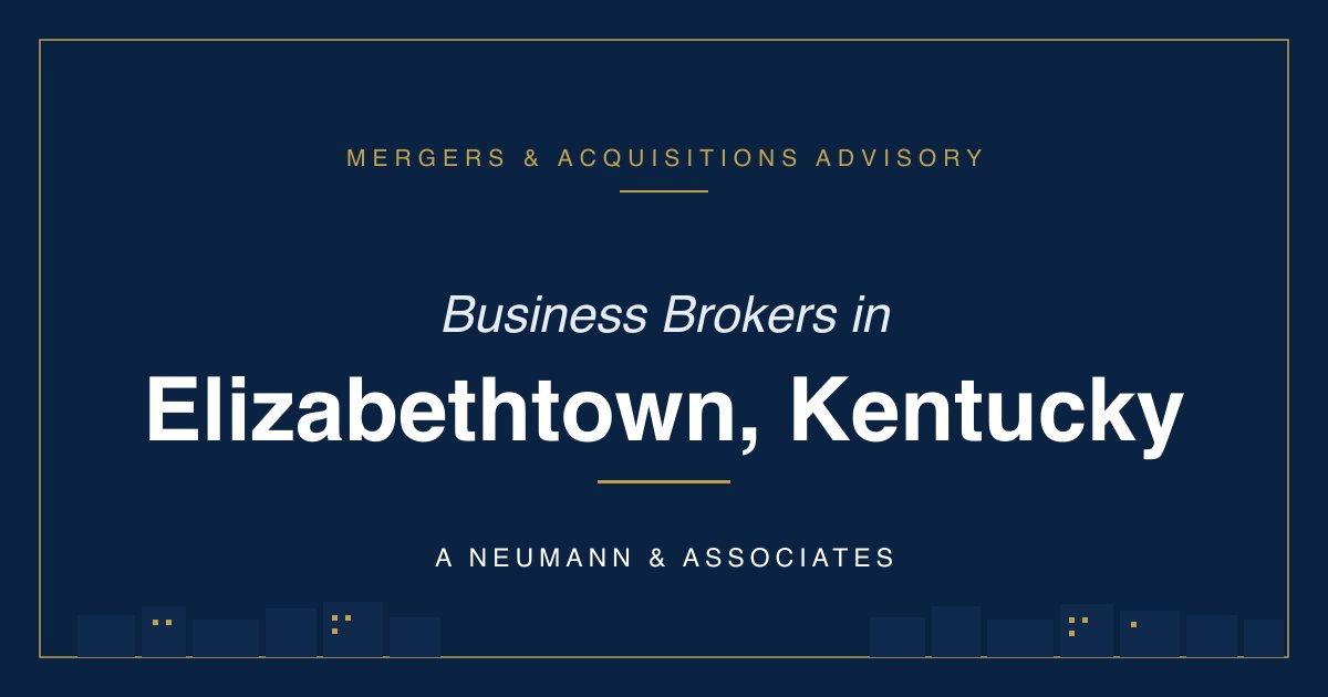 Business Broker in Elizabethtown, KY — A Neumann & Associates