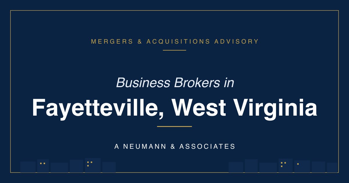 Business Brokers in Fayetteville, WV
