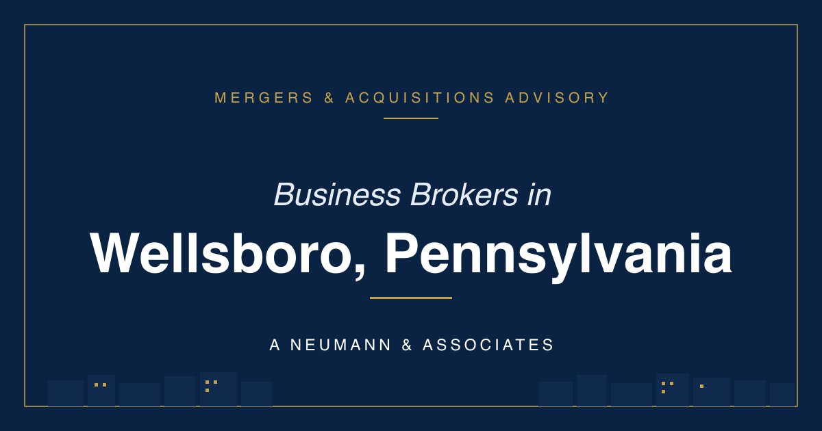 Business Broker in Wellsboro, PA — A Neumann & Associates